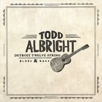 Albright Todd - Detroit Twelve String Blues & Rag i gruppen VINYL / Blues,Jazz hos Bengans Skivbutik AB (3840998)