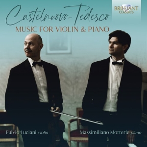 Mario Castelnuovo-Tedesco - Music For Violin & Piano i gruppen Externt_Lager / Naxoslager hos Bengans Skivbutik AB (3846989)