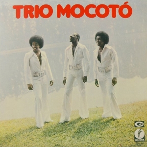 Trio Mocoto - Trio Mocoto i gruppen CD / Elektroniskt,World Music hos Bengans Skivbutik AB (3924318)