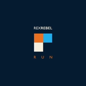 Rex Rebel - Run i gruppen CD / Pop-Rock hos Bengans Skivbutik AB (3927648)