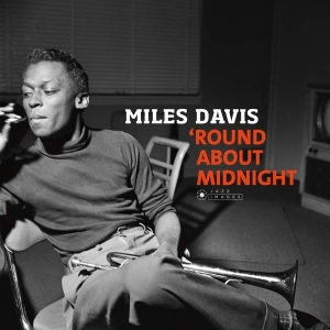 Miles Davis - Round About Midnight i gruppen ÖVRIGT / MK Test 9 LP hos Bengans Skivbutik AB (3928016)