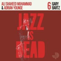 Gary Bartz Adrian Younge Ali Shah - Gary Bartz 6 i gruppen CD / Jazz hos Bengans Skivbutik AB (3975109)
