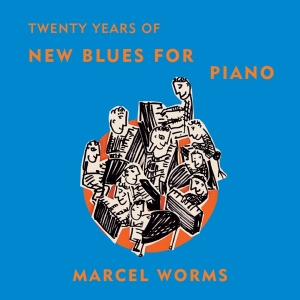 Worms Marcel - New Blues For Piano i gruppen CD / Klassiskt,Övrigt hos Bengans Skivbutik AB (3995742)