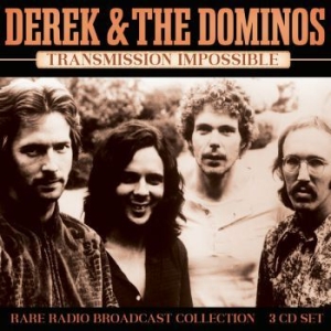 Derek & The Dominos - Transmission Impossible (3Cd) i gruppen CD / Rock hos Bengans Skivbutik AB (4000974)