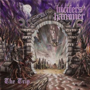 Lucifers Hammer - The Trip (Vinyl) i gruppen VINYL / Hårdrock/ Heavy metal hos Bengans Skivbutik AB (4014530)