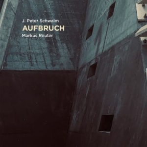 Schwalm J. Peter & Markus Reuter - Aufbruch i gruppen CD / Dance-Techno hos Bengans Skivbutik AB (4024602)