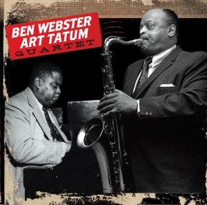 Ben Webster - Ben Webster & Art Tatum Quartet i gruppen CD / Jazz hos Bengans Skivbutik AB (4045941)