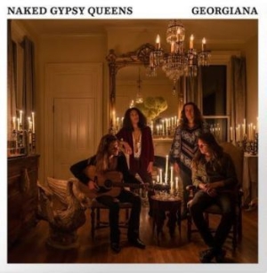 Naked Gypsy Queens - Georgiana i gruppen VINYL / Rock hos Bengans Skivbutik AB (4119076)