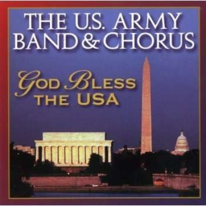 U S Army Band - God Bless The Usa i gruppen Externt_Lager / Naxoslager hos Bengans Skivbutik AB (4217344)