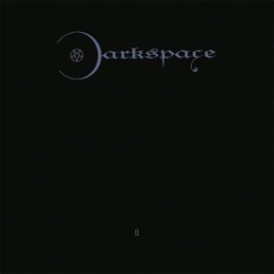 Darkspace - Dark Space Ii i gruppen CD / Hårdrock/ Heavy metal hos Bengans Skivbutik AB (4219689)
