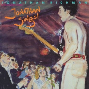 Jonathan Richman & The Modern - Jonathan Sings! i gruppen VINYL / Pop-Rock hos Bengans Skivbutik AB (4225023)