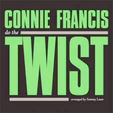 Connie Francis - Do The Twist i gruppen CD / Pop-Rock hos Bengans Skivbutik AB (4237760)
