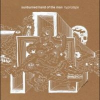 Sunburned Hand Of The Man - Hypnotape i gruppen CD / Hårdrock,Pop-Rock hos Bengans Skivbutik AB (4238142)