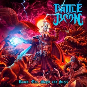 Battle Born - Blood, Fire, Magic And Steel i gruppen CD / Hårdrock/ Heavy metal hos Bengans Skivbutik AB (4248675)