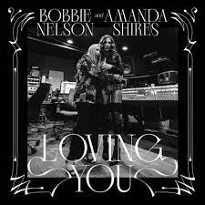 Nelson Bobbie & Amanda Shires - Loving You (White Opaque Vinyl) i gruppen VINYL / Hårdrock hos Bengans Skivbutik AB (4261564)