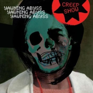 Creep Show - Yawning Abyss i gruppen VINYL / Pop hos Bengans Skivbutik AB (4265759)