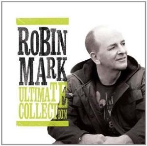 Mark Robin - Ultimate Collection i gruppen Externt_Lager / Naxoslager hos Bengans Skivbutik AB (4278534)