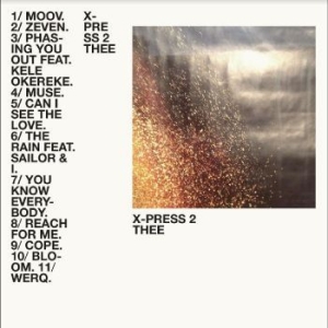 X-Press 2 - Thee i gruppen CD / Pop-Rock hos Bengans Skivbutik AB (4304968)