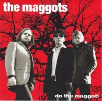 Maggots - Do The Maggot! i gruppen CD / Pop-Rock,Svensk Folkmusik hos Bengans Skivbutik AB (514671)