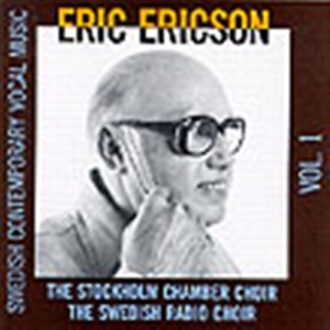 Ericson Eric Kammarkören Radiokören - Contemporary Choir Music Vol 1 i gruppen Externt_Lager / Naxoslager hos Bengans Skivbutik AB (549868)
