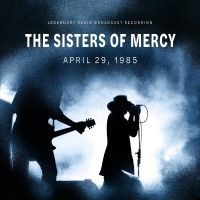 Sisters Of Mercy The - April 29, 1985 i gruppen VINYL / Pop-Rock hos Bengans Skivbutik AB (5506204)