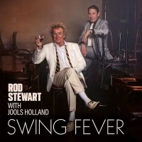 Rod Stewart With Jools Holland - Swing Fever i gruppen VI TIPSAR / Fredagsreleaser / Fredag Den 23:e Februari 2024 hos Bengans Skivbutik AB (5512990)