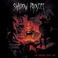 Shadow Project - The Original Tapes 1988 i gruppen VI TIPSAR / Fredagsreleaser / Fredag Den 1:a Mars 2024 hos Bengans Skivbutik AB (5517315)