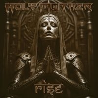Holy Mother - Rise (Digipack) i gruppen CD / Kommande / Hårdrock hos Bengans Skivbutik AB (5522240)