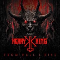 King Kerry - From Hell I Rise i gruppen Kommande / Hårdrock hos Bengans Skivbutik AB (5522767)