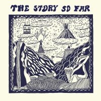 Story So Far The - The Story So Far i gruppen VINYL / Kommande / Pop-Rock hos Bengans Skivbutik AB (5540131)