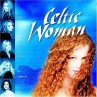 Celtic Woman - Celtic Woman i gruppen CD / Pop-Rock hos Bengans Skivbutik AB (638777)