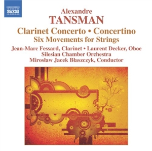 Tansman - Clarinet Concerto i gruppen Externt_Lager / Naxoslager hos Bengans Skivbutik AB (654533)