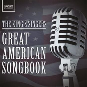 The Kings Singers - Great American Songbook i gruppen Externt_Lager / Naxoslager hos Bengans Skivbutik AB (922440)