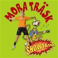 Mora Träsk - Showtajm i gruppen CD / Barnmusik,Pop-Rock hos Bengans Skivbutik AB (930844)