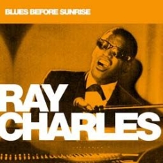 Charles Ray - Blues Before Sunrise i gruppen CD / Pop-Rock,RnB-Soul hos Bengans Skivbutik AB (1902639)