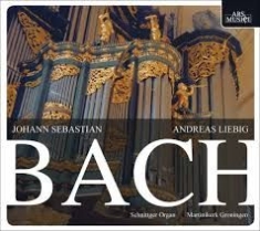 Liebig Andreas - Bach: Orgelwerke i gruppen CD / Pop hos Bengans Skivbutik AB (3042976)