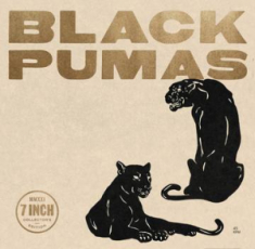 Black Pumas - Black Pumas (Collector'S Edition/6-7Inch