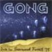 Gong - Live In Sherwood Forest '75 i gruppen CD / Rock hos Bengans Skivbutik AB (536503)