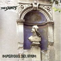 Saints - Imperious Delirium i gruppen CD / Rock hos Bengans Skivbutik AB (625553)