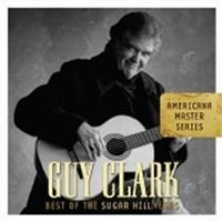 Clark Guy - Best Of The Sugar Hill Years i gruppen VI TIPSAR / Blowout / Blowout-CD hos Bengans Skivbutik AB (640874)
