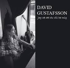 David Gustafsson - Jag Vet Att Du Vill Ha Mig i gruppen CD / Pop hos Bengans Skivbutik AB (1000011)