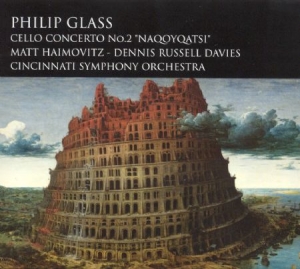 Philip Glass - Cello Concerto No. 2 - Naqoyqatsi i gruppen CD / Pop hos Bengans Skivbutik AB (1000535)