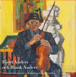 Hjort Anders Och Blank Anders - Två Legendariska Spelmän i gruppen CD / Elektroniskt,World Music hos Bengans Skivbutik AB (1001904)