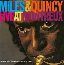 Miles Davis & Quincy Jones - Miles & Quincy Live At Montreu i gruppen CD / Pop-Rock hos Bengans Skivbutik AB (1002062)