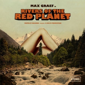 Graef Max - Rivers Of The Red Planet i gruppen VINYL / Dance-Techno,Pop-Rock hos Bengans Skivbutik AB (1003215)