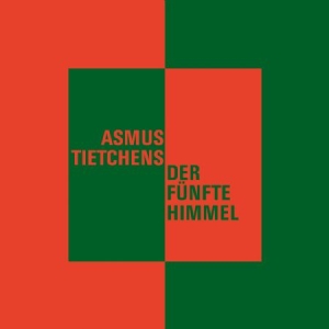 Tietchens Asmus - Der Funfte Himmel i gruppen CD / Rock hos Bengans Skivbutik AB (1003231)