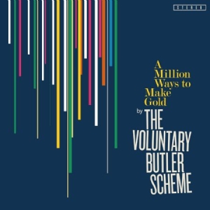 Voluntary Butler Scheme - A Million Ways To Make Gold i gruppen CD / Dans/Techno hos Bengans Skivbutik AB (1003281)