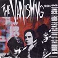 Vanishing - Songs For Psychotic Children i gruppen CD / Rock hos Bengans Skivbutik AB (1003349)