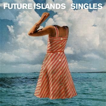 Future Islands - Singles i gruppen VINYL / Toppsäljare hos Bengans Skivbutik AB (1006304)