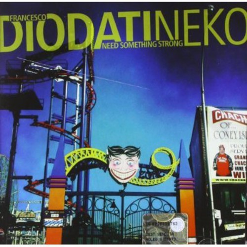 Diodatifrancesco-Neko - Need Something Strong i gruppen CD / Jazz/Blues hos Bengans Skivbutik AB (1007631)